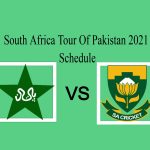 Pakistan vs South Africa 2021 Schedule