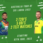 Australia Tour of Sri Lanka 2022 - Schedule, Squads, Live Streaming